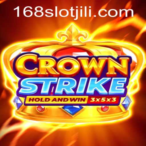 Crownstrike: A New Era of Strategic Gaming Amidst the Rise of Jili Slot 168
